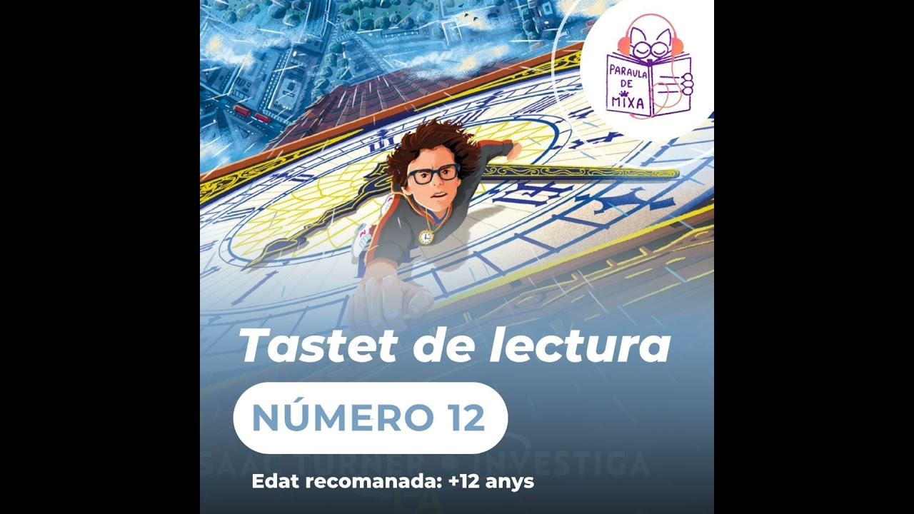 Tastets de lectura - Nº12 de Paraula de Mixa