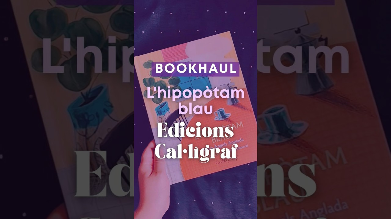 #Bookhaul de "L'hipopòtam blau" de Maria Àngels Anglada publicat per Edicions Cal·lígraf. 📚🦛 de Paraula de Mixa
